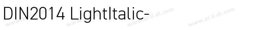 DIN2014 LightItalic字体转换